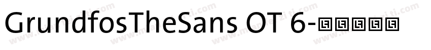 GrundfosTheSans OT 6字体转换
